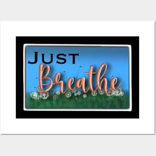 Just Breathe Posters and Art